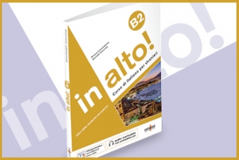 In preparazione in alto! B2... il quarto volume del nostro corso di italiano