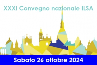 Vi aspettiamo a Firenze e online per il XXXI Convegno Nazionale ILSA