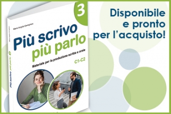 Disponibile il manuale Più scrivo più parlo 3 (C1-C2)