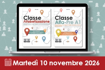 Webinar - Dall’alfabetizzazione all’italiano pre-A1: indicazioni operative per i corsi