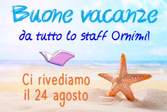 Chiusura e pausa estiva: dall'8 al 23 agosto