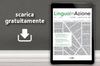 Disponibile il nuovo numero della rivista LinguaInAzione-ILSA Italiano L2!